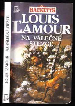 Louis L'Amour: Na válečné stezce