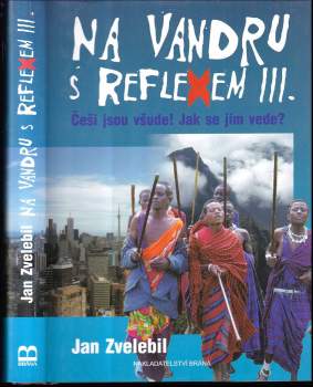 Na vandru s Reflexem III