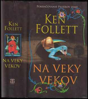 Ken Follett: Na veky vekov