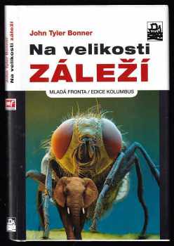 John Tyler Bonner: Na velikosti záleží