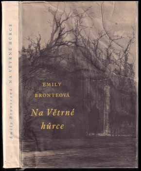 Emily Brontë: Na Větrné hůrce