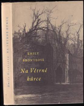 Emily Brontë: Na Větrné hůrce