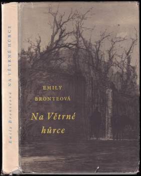 Emily Brontë: Na Větrné hůrce