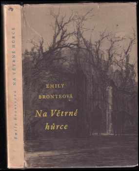Emily Brontë: Na Větrné hůrce
