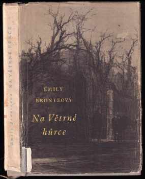 Emily Brontë: Na Větrné hůrce