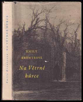 Emily Brontë: Na Větrné hůrce