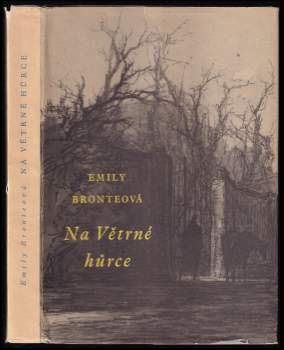 Emily Brontë: Na Větrné hůrce