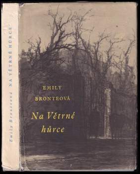 Emily Brontë: Na Větrné hůrce