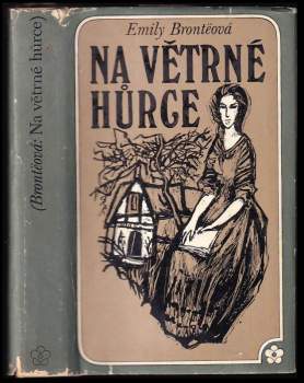 Emily Brontë: Na Větrné hůrce