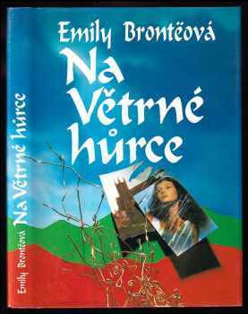 Na Větrné hůrce - Emily Brontë (1993, Naše vojsko) - ID: 843604