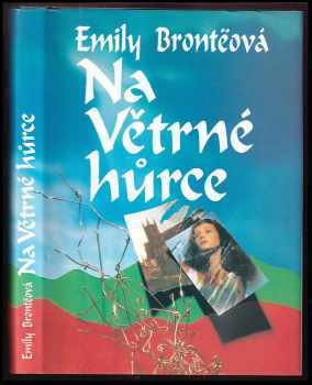 Na Větrné hůrce - Emily Brontë (1993, Naše vojsko) - ID: 705945