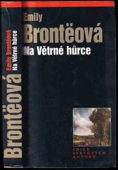 Emily Brontë: Na Větrné hůrce