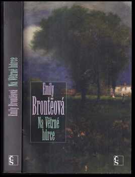 Na Větrné hůrce - Emily Brontë (2011, Československý spisovatel) - ID: 1519388