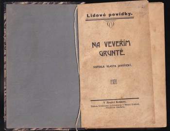 Vlasta Javořická: Na Veveřím gruntě
