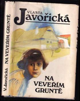 Na Veveřím gruntě - Vlasta Javořická (1990, Kamélie) - ID: 796920