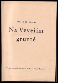 Vlasta Javořická: Na Veveřím gruntě