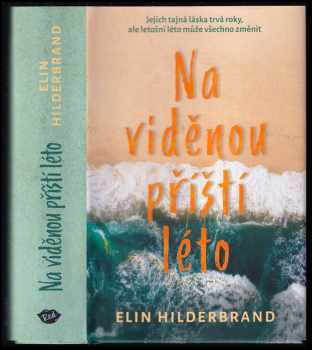 Elin Hilderbrand: Na viděnou příští léto