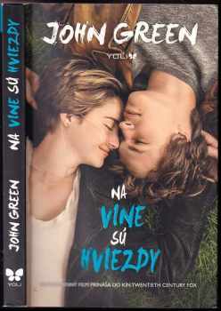 John Green: Na vine sú hviezdy