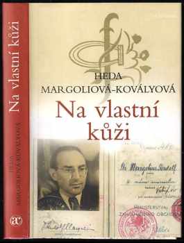 Na vlastní kůži - Heda Kovályová (2003, Academia) - ID: 603726