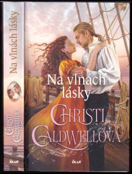Christi Caldwell: Na vlnách lásky