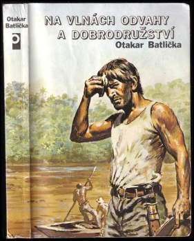 Na vlnách odvahy a dobrodružství