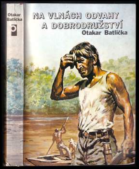 Na vlnách odvahy a dobrodružství
