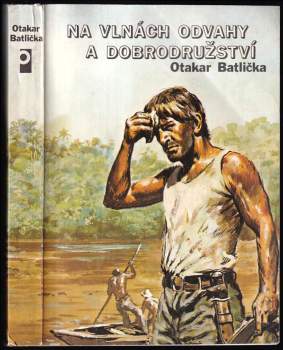 Na vlnách odvahy a dobrodružství
