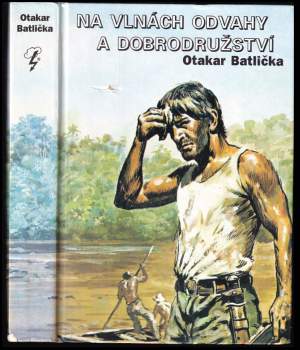 Na vlnách odvahy a dobrodružství