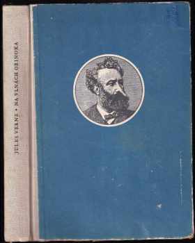 Na vlnách Orinoka - Jules Verne (1959, Státní nakladatelství dětské knihy) - ID: 752134