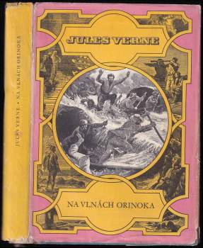 Na vlnách Orinoka - Jules Verne (1959, Státní nakladatelství dětské knihy) - ID: 796315