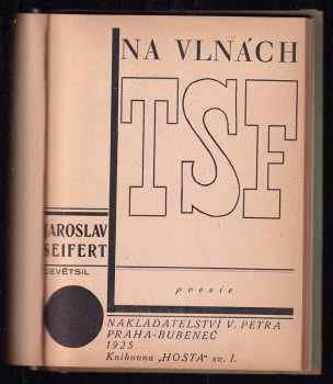 Jaroslav Seifert: Na vlnách TSF : poesie