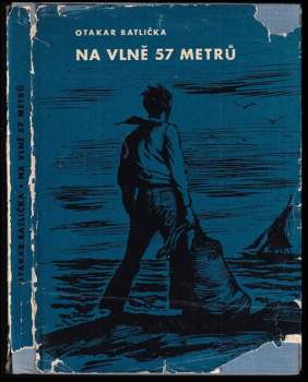 Na vlně 57 metrů