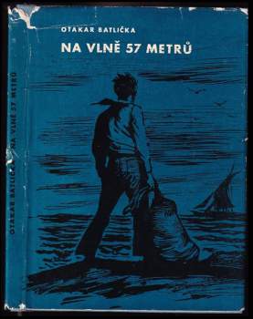 Na vlně 57 metrů