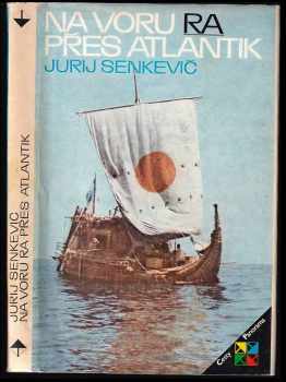 Na voru RA přes Atlantik - Jurij Aleksandrovič Senkevič (1981, Panorama) - ID: 61951