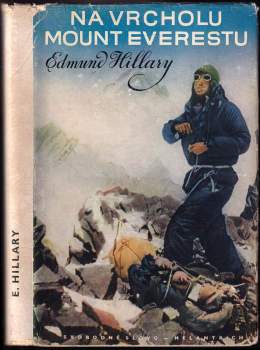 Edmund Hillary: Na vrcholu Mount Everestu