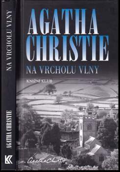 Agatha Christie: Na vrcholu vlny