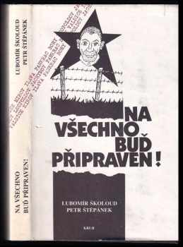 Petr Štěpánek: Na všechno buď připraven!