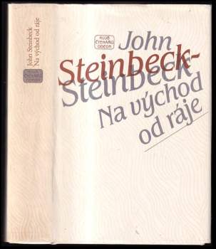 John Steinbeck: Na východ od ráje
