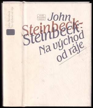 John Steinbeck: Na východ od ráje