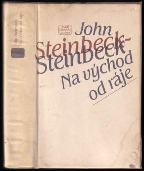 John Steinbeck: Na východ od ráje