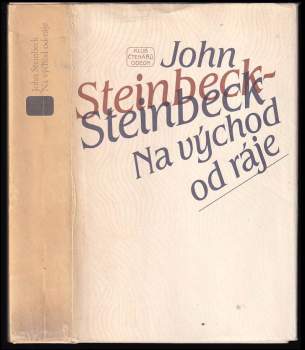 John Steinbeck: Na východ od ráje