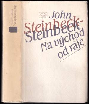 John Steinbeck: Na východ od ráje