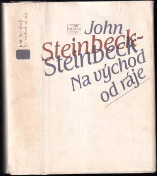 John Steinbeck: Na východ od ráje