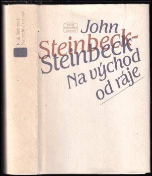 John Steinbeck: Na východ od ráje