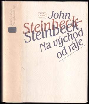 John Steinbeck: Na východ od ráje