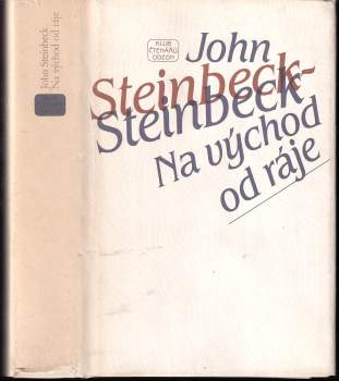 John Steinbeck: Na východ od ráje