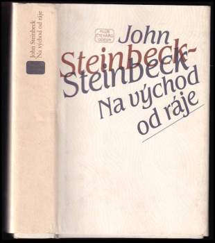John Steinbeck: Na východ od ráje