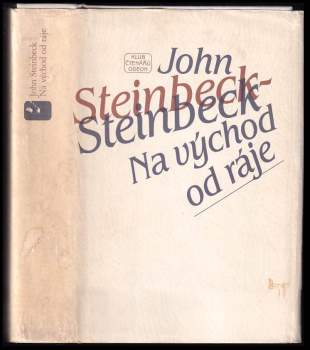 John Steinbeck: Na východ od ráje