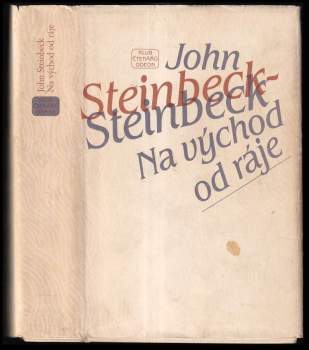John Steinbeck: Na východ od ráje