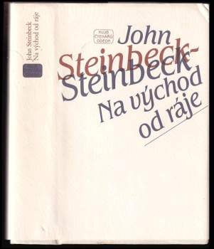 John Steinbeck: Na východ od ráje